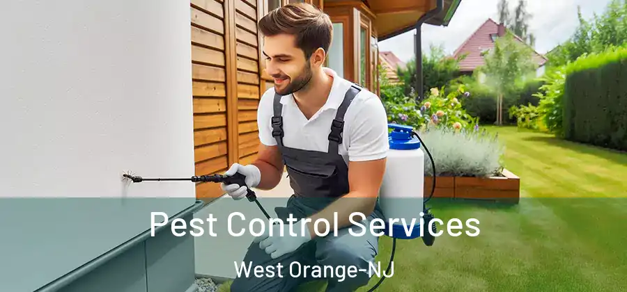 Pest Control Services West Orange-NJ